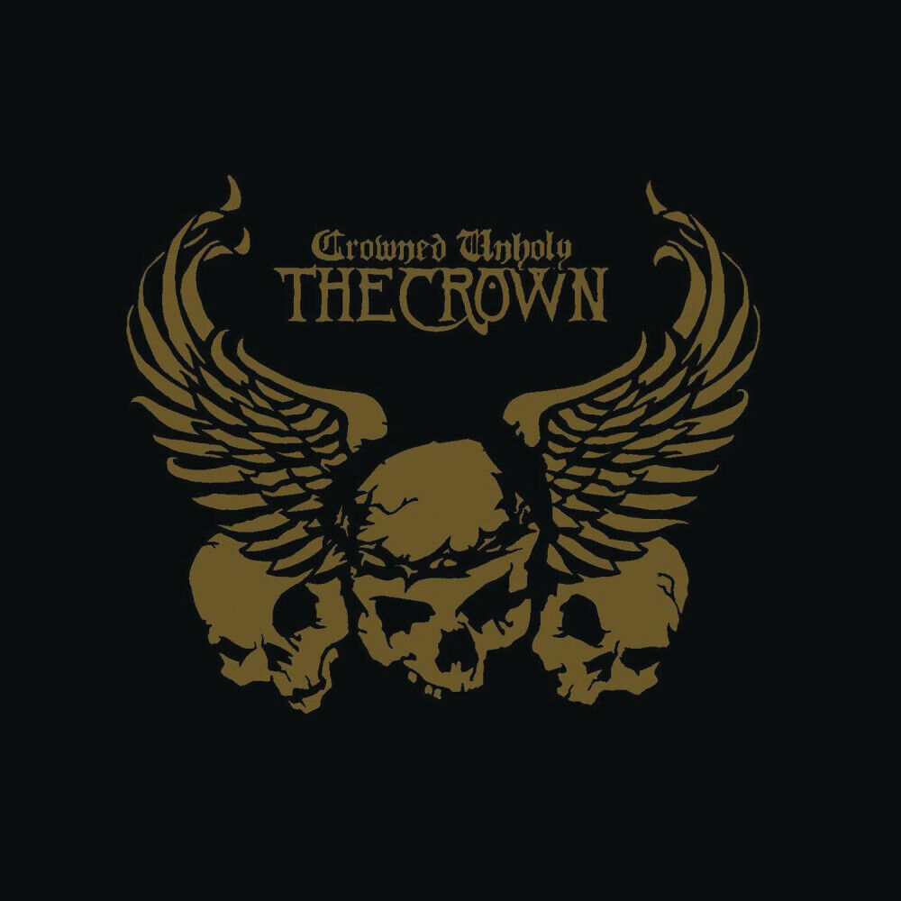 THE CROWN - Crowned Unholy [DEAD GOLD LP]