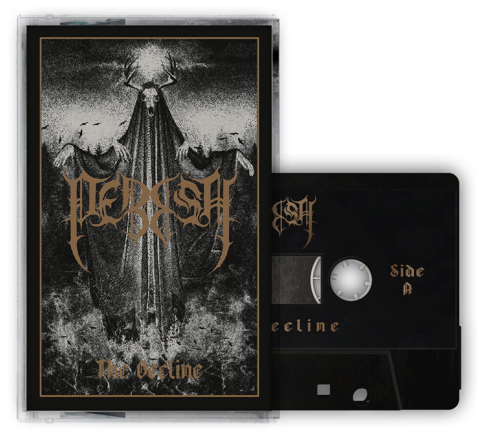 PERISH - The Decline [BLACK TAPE]