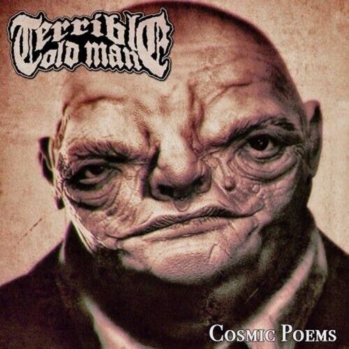 TERRIBLE OLD MAN - Cosmic Poems [CD]