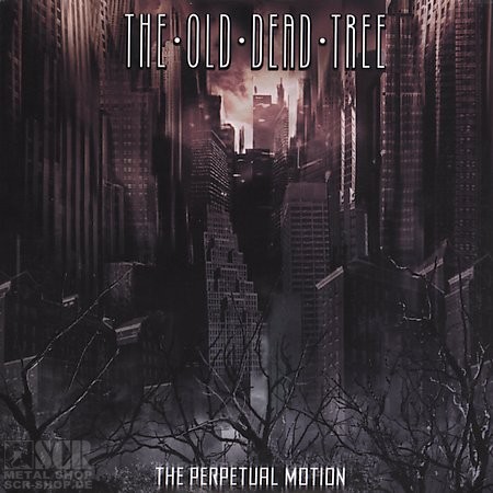 THE OLD DEAD TREE - The Perpetual Motion [DIGI]